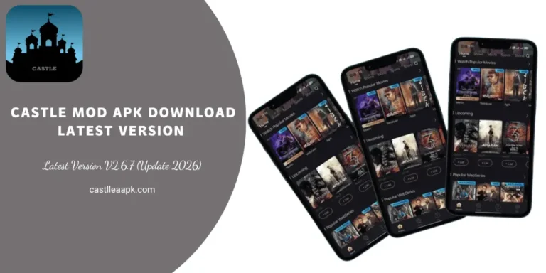 Castle MOD APK Download Latest Version V2.6.7 (Update 2026)