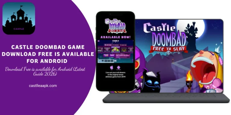 Castle Doombad Game Download Free is available for Android