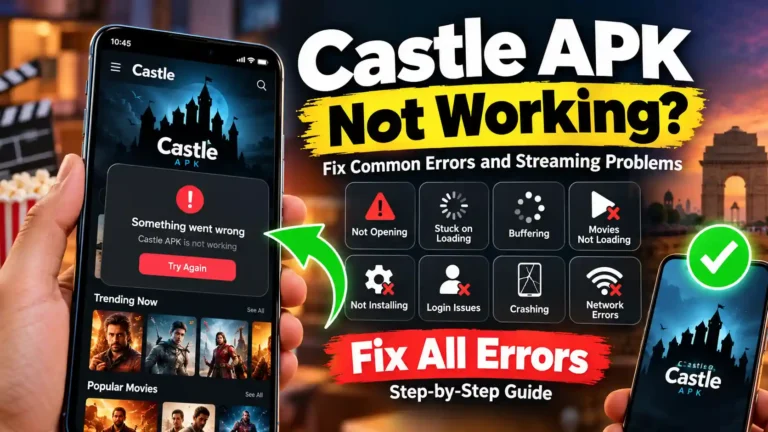 Castle APK Not Working